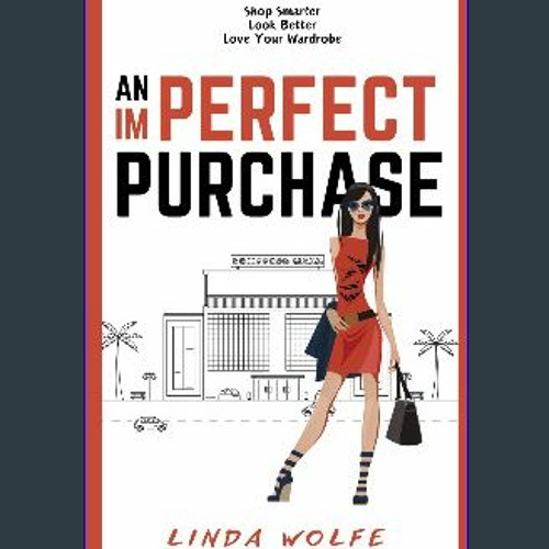 Stream Read An Imperfect Purchase Shop Smarter Look Better
