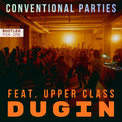 Conventional Parties (Bootleg mix one)