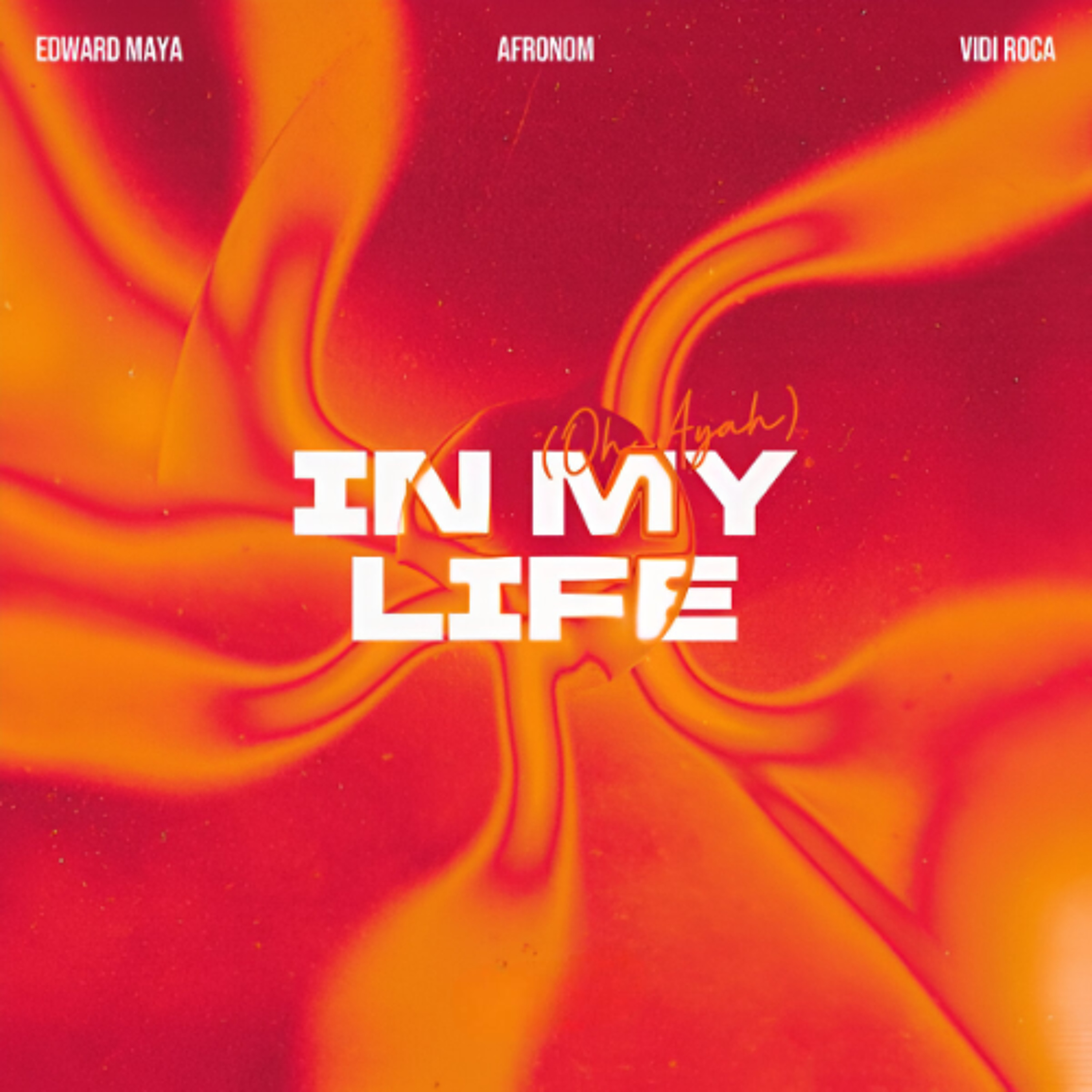 Edward Maya, AFRONOM, vidi roca - In My Life (Oh Ayah) (Slater Edit) episode artwork