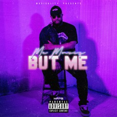 Mo Musiq - "But Me" (Official Audio)