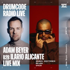 DCR724 – Drumcode Radio Live - Adam Beyer B2B Ilario Alicante live from Brunch Electronik, Malaga
