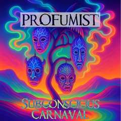 Subconscious Carnival