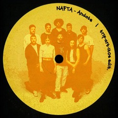 NAFTA - Andate (Edit 001)