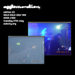 AGGLOMERATION EDITION 23 - SOLO MIX