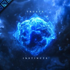 Trusta - Instincts