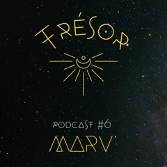 TRÉSOR Podcast #6 | MARV'