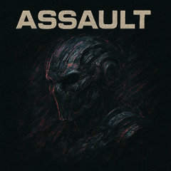 Assault