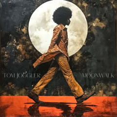 Tom Joggler - Moonwalk