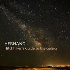 Herhangi - Hitchhiker's Guide To The Galaxy