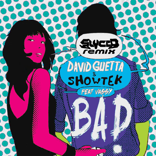 Bad cheap david guetta