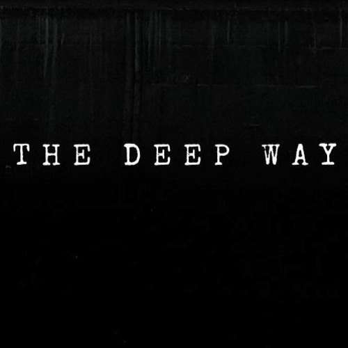 The Deep Way Series