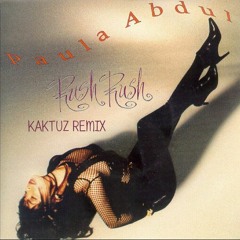 Paula Abdul - Rush, Rush (KaktuZ RemiX)free dl=buy