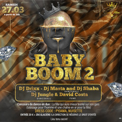 Baby Boom II PART 3 : Dj Masta And Dj Shaba (  GYAL A BUBBLE )