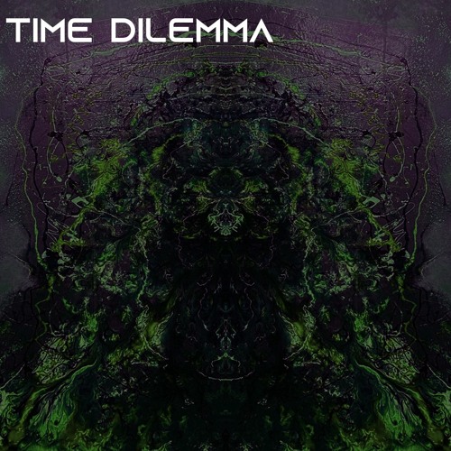 Time Dilemma bexi,mfeeder