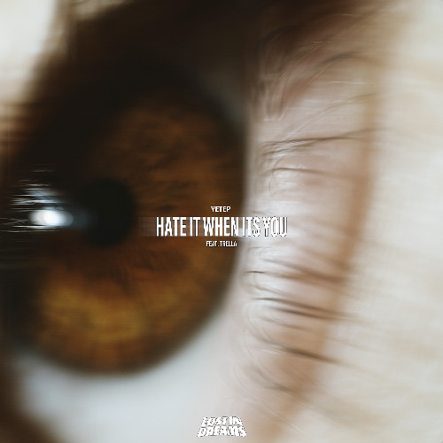 Hate It When It's You