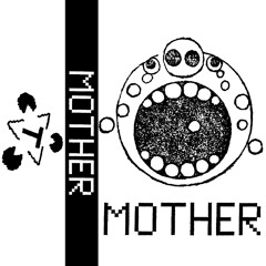 Mother - TTTape