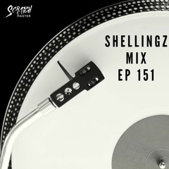 Shellingz Mix EP 151