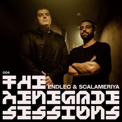 Endlec & Scalameriya | The Renegade Sessions 004