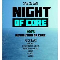 NIGHT OF CORE : WARM-UP MIX by Gautaz
