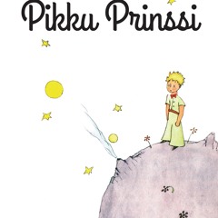 [epub Download] Pikku Prinssi BY : Antoine de Saint-Exupéry