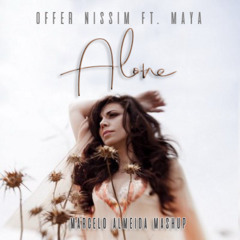 FREE Maya S, Offer N, Leanh, Robson A, Mor A, Yinon Y, Maycon R- Alone (Marcelo Almeida PVT Mash)