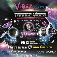 Guestmix for Trance Vibez @ Vibez.Live Radio 24. 06. 2023