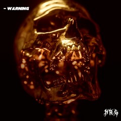 WARNING