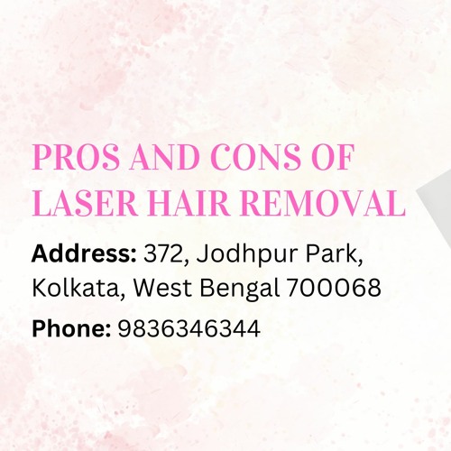 Stream episode Pros And Cons Of Laser Hair Removal by StepOut Clinic