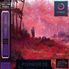 Tradia x Trip Law - Pioneer 33