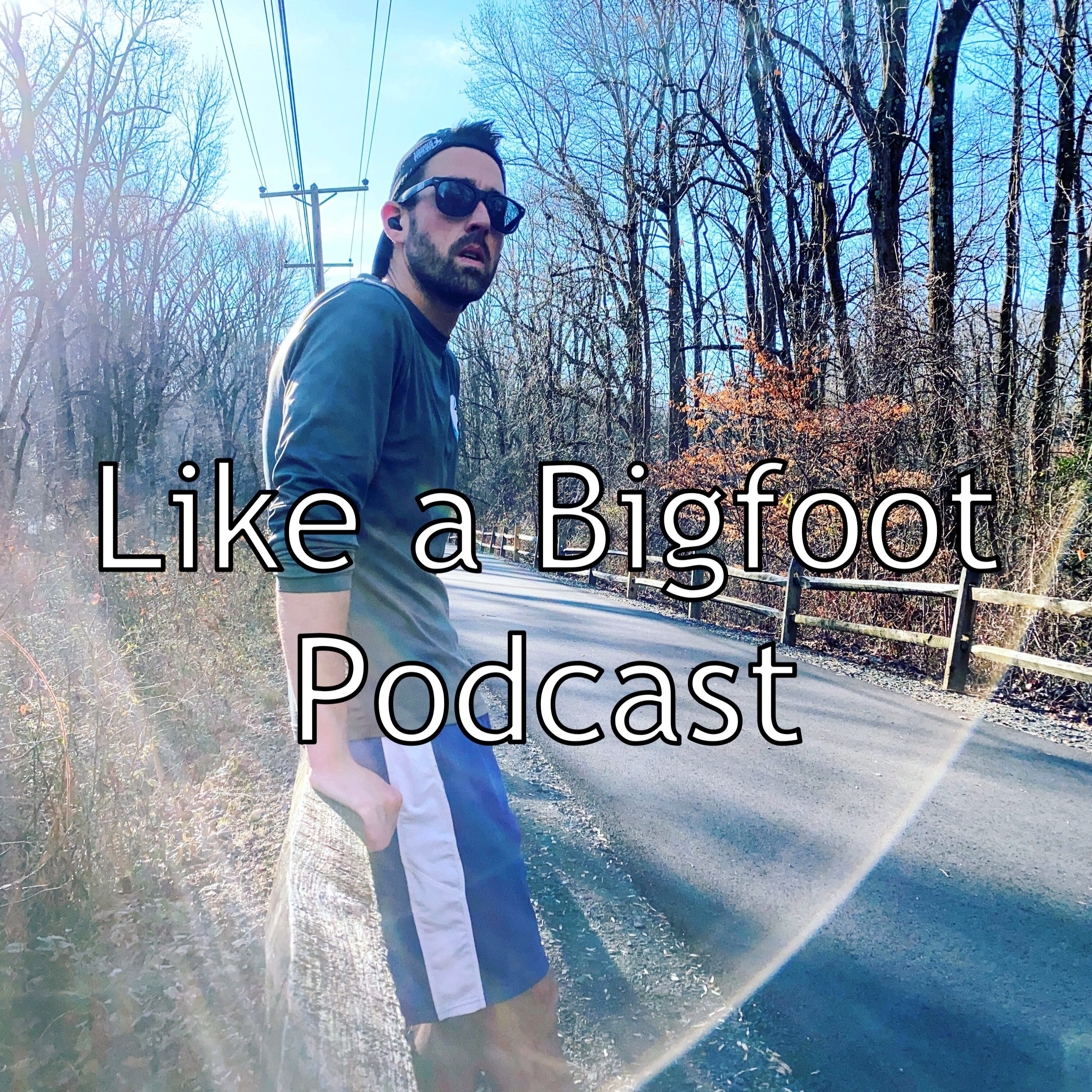 Like a Bigfoot
