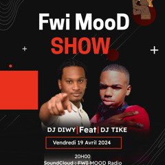 Dj Tike Feat Dj Diwy Fwi Mood Show Vol 9