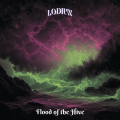 Flood of the Hive