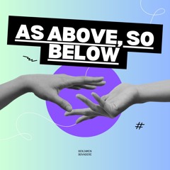 As Above So Below (prod Hieloways)