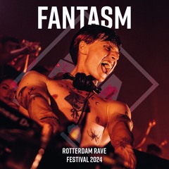 Fantasm @Rotterdam Rave Festival, 07-09-2024, Ahoy, Rotterdam