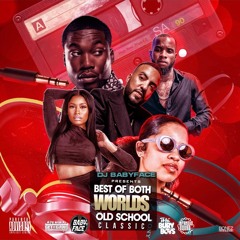 Djbabyface Best Of Both Worlds