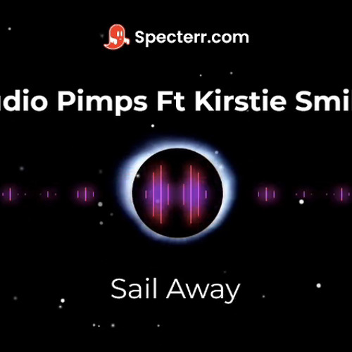 Audio Pimps Ft Kirstie Smiler Sail Away.wav