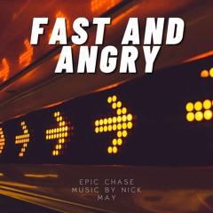 Fast And Angry - Epic Chase Music, Film Score, Synth, Orchestral, Modern, Thriller