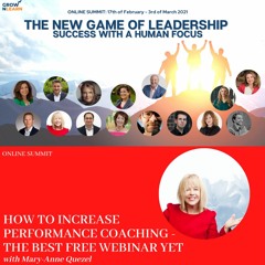 How to increase performance coaching – The best free webinar yet – Mary-Anne Quezel