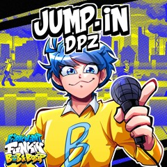 Jump-In | Made by DPZ (Bob and Bosip OST)