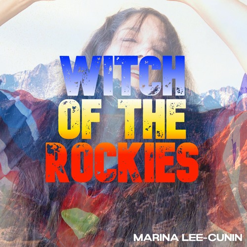Witch Of The Rockies