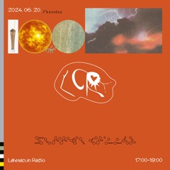 LCR @ Lahmacun Radio /// 53. /// [20.06.24.]