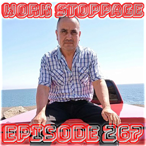 Ep 267 - ICE Are Murderers