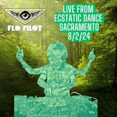 Live From Ecstatic Dance Sacramento 8/2/24