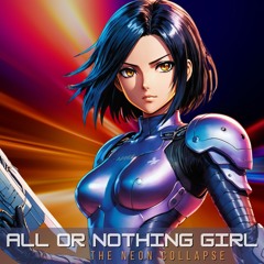 All Or Nothing Girl