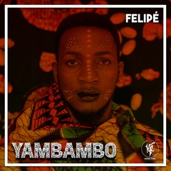 Felipe - Yambambo