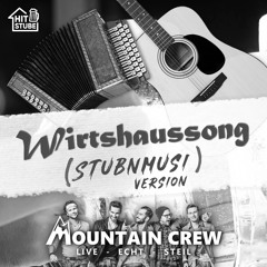 Wirtshaussong (STUBNMUSI Version)