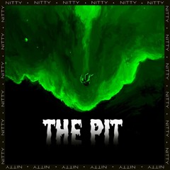 THE PIT (FREE DOWNLOAD)