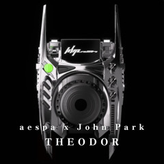 aespa x John Park - Whiplash(THEODOR Extnd Remix)