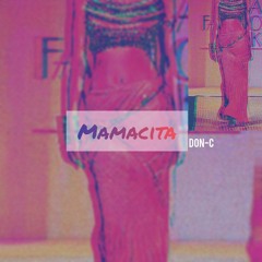 Mamacita (Interlude)