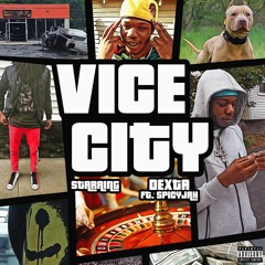 VICE CITY Ft. SpicyJah